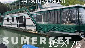 Complete information on houseboat rentals at dale hollow lake in tennessee. Houseboat For Sale 1994 Sumerset 16 X 76 Houseboats Buy Terry Jake Pyzik Youtube