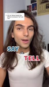 Difference Between Say and Tell in English