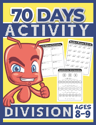 Learn and teach division with the help of this 3rd grade division game. 70 Days Activity Division For Kids Ages 8 9 Funny Learning Math Workbook Grade 3 3rd Grade Math Division With Without Remainder Tuebaah 9798634176901 Amazon Com Books
