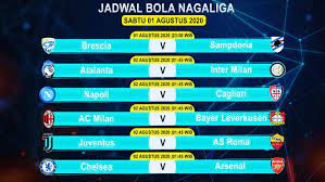 Jadwal Bola Hari Ini 01 Agustus 2020