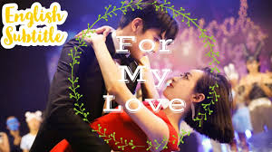 Best alternatives to download all latest movies in hd quality. Download For My Love Best Romantic Movies 2020 With English Subtitles Hollywood Chinese Mp4 3gp Hd Naijagreenmovies Netnaija Fzmovies