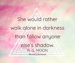 Strong Women Quotes For The Inspiring Women In Your Life Woman Quotes Strong Women Quotes Postive Quotes