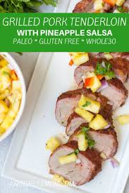 Grill pork tenderloin, flipping once until meat registers 140 degrees. Grilled Pork Tenderloin With Pineapple Salsa Pork Tenderloin Is Soaked In A Spicy Jerk Marinade Then Perfectly Grill Pork Tenderloin Recipes Jerk Pork Recipes