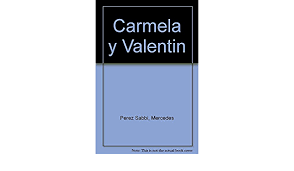 We did not find results for: Amazon Co Jp Carmela Y Valentin Carmela And Valentin Sabbi Mercedes Perez Foreign Language Books