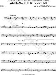 L Is For The Way You Look At Me Sheet Music We Re All In This Together From High School Musical Sheet Music Cello Solo In G Minor Download Print Sheet Music Cello Sheet Music Cello