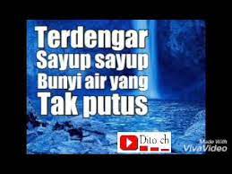 Maybe you would like to learn more about one of these? Lirik Lagu Anak Air Terjun Cipt A T Mahmud Youtube