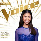Never Be Lonely The Voice Performance Aliyah Moulden