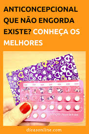 Anticoncepcional Que Nao Engorda Existe Ou E Apenas Um Mito Anticoncepcional Engordar Pilula Anticoncepcional