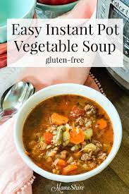 Easy Instant Pot Vegetable Soup Gluten Free Recipe Turkey Soup Best Gluten Free Recipes Food Recipes
