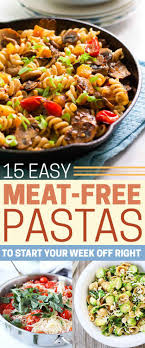 From healthy and easy steamed and roasted vegetables to rich and inviting casseroles and gratins, you're sure to find a recipe in this list. 15 Delicious Pastas With No Meat Meat Dinners Meat Pasta Recipes Healthy Meat Recipes