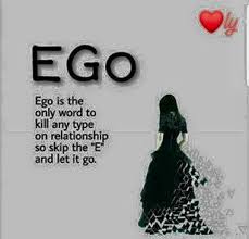 We must do our work for its own sake, not for fortune or attention or applause. Lovely And Inspire Quotes Ego Is The Only Word To Kill Any Type On Relationship So Skip The E And Let It Go Facebook