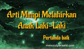 Mimpi melahirkan sering dikaitkan dengan keberuntungan atau tantangan dalam hidup. Arti Mimpi Melahirkan Anak Laki Laki Dan Menyusuinya Archives Menurut Para Ahli