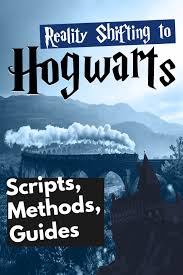 If you don't want to do a method but still want to shift you can do this. Reality Shifting To Hogwarts Methods Scripts Resources
