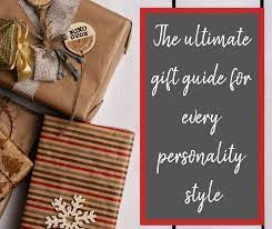 When you get the, you get unique gifts by personality type gift giving guide you have 30 full days to decide if it's the right fit. 31 Of The Ultimate Must Have Gift Ideas For Personality Types Mama Says Namaste