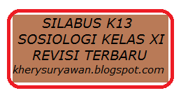 Maybe you would like to learn more about one of these? Silabus K13 Sosiologi Kelas Xi Revisi Terbaru Kherysuryawan Id