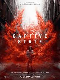 The early part of the year so this list dependent on more than a few netflix. Captive State 2019 Imdb