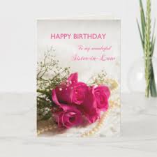 Maybe you would like to learn more about one of these? A Sister In Law Flower Birthday Cards Zazzle Uk