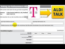 Rufnummermitnahme Aldi Talk Telekom T Mobile Formular Anmeldung Youtube