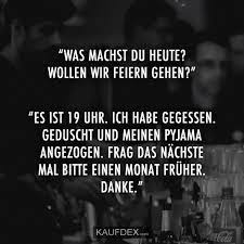 Was Machst Du Heute Wollen Wir Feiern Gehen Kaufdex