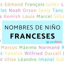 180 Nombres De Nino Franceses Originales Y Bonitos