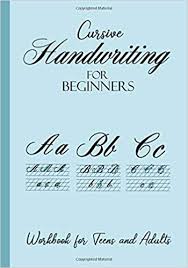 Explore more than 10000 'handwriting practice sheets' resources for teachers, parents, and students, as well as related resources on 'halloween' Cursive Handwriting For Beginners Workbook For Teens And Adults A Z Tracing And Freehand Alphabet With Extra Blank Practice Sheets 7 X 10 Brownie Ana 9798647532350 Amazon Com Books