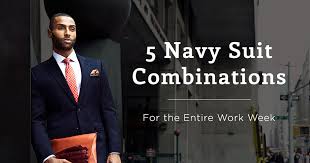 A very classic combination is to add a red tie, maybe a shade of burgundy. 5 Navy Suit Combinations For The Work Week Black Lapel