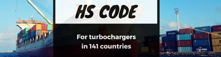To search for hs codes , click here. Turbochargers Hs Code With Duty Rates In 141 Countries Phessio
