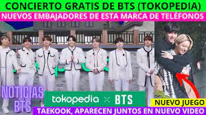 Elige tu juego favorito, y diviértete! Hoy Bts En Concierto Gratis En Youtube Tokopedia Taekook Juntos En Video Bts Embajadores Juego Youtube