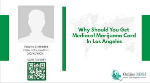You may find it hard to get a to obtain a medical marijuana card, you'll usually need to acquire your physician's recommendation first. Benefits Of Getting Medical Marijuana Card In Los Angeles