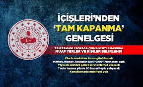 İçişleri bakanlığı genelge yeni kararları nelerdir. Icisleri Nden Tam Kapanma Genelgesi Son Kalem Haber
