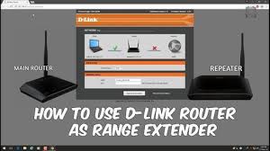 How To Setup D Link Router As Repeater For Range Extending Youtube Dlink Router Router Tp Link Router