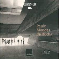 He served for many years as the president of the brazilian institute for architects and has been honored internationally with the 2006 pritzker architecture prize and the 2000 mies van der rohe prize. Paulo Mendes Da Rocha Bauten Und Projekte Works And Projects Ivorypress