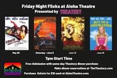 Movies at the Historic Aloha Theatre