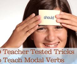 When we write rules or commands, we often use modal verbs to add strength to the sentence. How To Teach Modal Verbs 4 Simple Steps