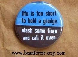 Life Is Too Short To Hold A Grudge By Beanforest On Etsy 1 50 Make Me Laugh I Love To Laugh Laugh
