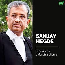 Sanjay Hegde is a senior advocate at the Supreme Court of India. He worked  for a decade as an advocate-on-record for the state of Karnataka. He has  worked