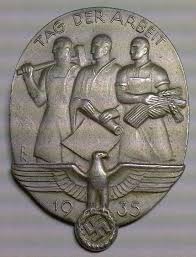 Day badge, tag der arbeit 1934, good condition. Ww2 German Soviet Allied Militaria Uniforms Awards Weapons History War Relics Forum