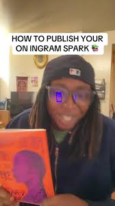 Publicar tu primer libro en Ingram Spark: guía paso a paso