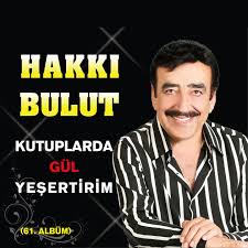 Hakkı bulut'tan son dakika haberi geldi. Kutuplarda Gul Yeshertirim 61 Album Hakki Bulut Mp3 Buy Full Tracklist