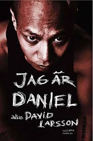 Jag är Daniel av David Larsson, Daniel Luthman