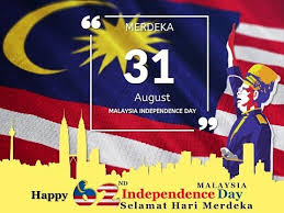 Overview of holidays and many observances in malaysia during the year 2019. Malaysia National Day Meaning Of Merdeka And M Sia Day Bfn My