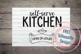 Download Free Silhouette Design Kitchen Wood Sign Cut File Silhouette School