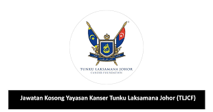 Makan malam penghargaan yayasan kanser tunku laksamana johor 2020. Jawatan Kosong Yayasan Kanser Tunku Laksamana Johor Tljcf Tarikh Tutup 10 Disember 2020