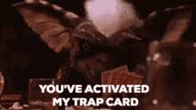 Only personal attacks are removed, otherwise if it's just content you find offensive, you are free to browse other websites. Trap Card Gifs Tenor
