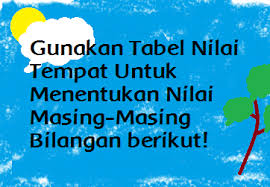 Idea nilai tempat dikaitkan terus. Gunakan Tabel Nilai Tempat Untuk Menentukan Nilai Masing Masing Bilangan Berikut Operator Sekolah