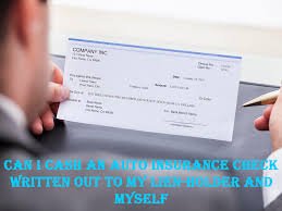 Cashing a stolen check is not a wise thing to do. My Auto Insurance Check Is Written Out To My Lienholder Too