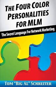 The Four Color Personalities For Mlm The Secret Language Https Www Amazon Com Dp 1948197081 Ref Network Marketing Books Network Marketing Book Marketing
