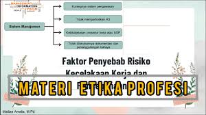 Suatu kecelakaan dapat juga disebut kecelakaan kerja meskipun tidak terjadi di tempat kerja, namun kejadiannya ada di jalur rutin yang biasa dilewati dari dan ke tempat kerja. Pencegahaan Kecelakaan Kerja Materi Etika Profesi X Akuntansi Bab 5 Youtube