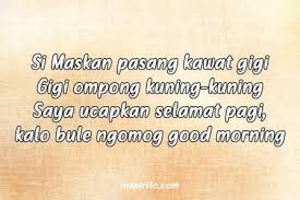 Maybe you would like to learn more about one of these? Pantun Penutup Pidato Lucu Bahasa Jawa Pigura