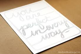 Elevation once released an infographic that said: You Are Perfect Free Coloring Print Tried True Creative